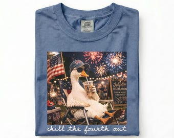 Chill the Fourth Out Tee, Funny Goose Shirt, Patriotic Summer Tee, Retro Americana Comfort Colors Shirt