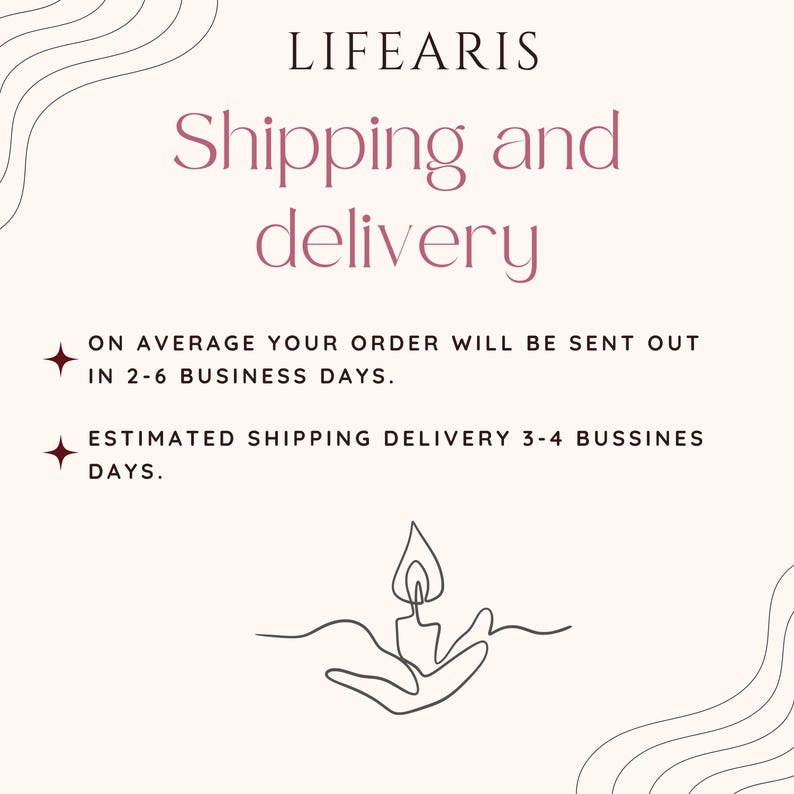 May include: A light-colored informational graphic featuring the text LIFEARIS, Shipping and delivery, and details regarding order processing and delivery times, accompanied by a simple line drawing of a hand holding a lit candle.
