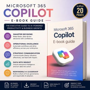 May include: A Microsoft 365 Copilot e-book guide with a white cover and the title in blue and red. The book promises to help with productivity and business growth. The cover features a colorful icon and the text "20 Pages".