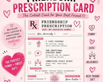 Friendship Prescription Card Printable | Funny Best Friend Card | Cute BFF Digital Download | Girls Night Friendship Gift