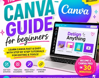 Canva Guide for Beginners | Learn Canva Fast, AI Tools, Tutorials (PDF)