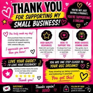 May include: A pink and black graphic with text that reads "THANK YOU FOR SUPPORTING MY SMALL BUSINESS!" and other text boxes with messages of appreciation and support. The image includes hearts and stars.
