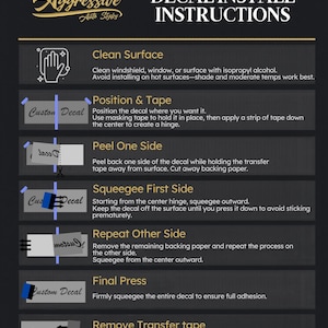 May include: A black and gold guide detailing decal installation instructions. The guide, titled "DECAL INSTALL INSTRUCTIONS," outlines steps such as cleaning the surface, positioning and taping, peeling one side, squeegeeing, and removing the transfer tape.