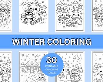 Winter Coloring Pages for Kids, 30 Winter Kawaii Coloring Pages, Winter Activities, Toddler Coloring Pages, Childrens Coloring, PDF Download