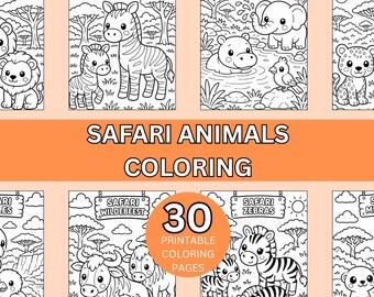 Safari Animals Coloring Pages for Kids, 30 Printable Coloring Sheets, Cute Animal Kawaii Coloring Pages, Children's Coloring Book, A4 Size