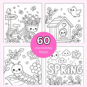 May include: Black and white coloring pages with spring-themed illustrations. The images include a bicycle with a flower basket, a birdhouse, a caterpillar, and the word "SPRING". A pink circle in the center reads "60 Colouring Pages".