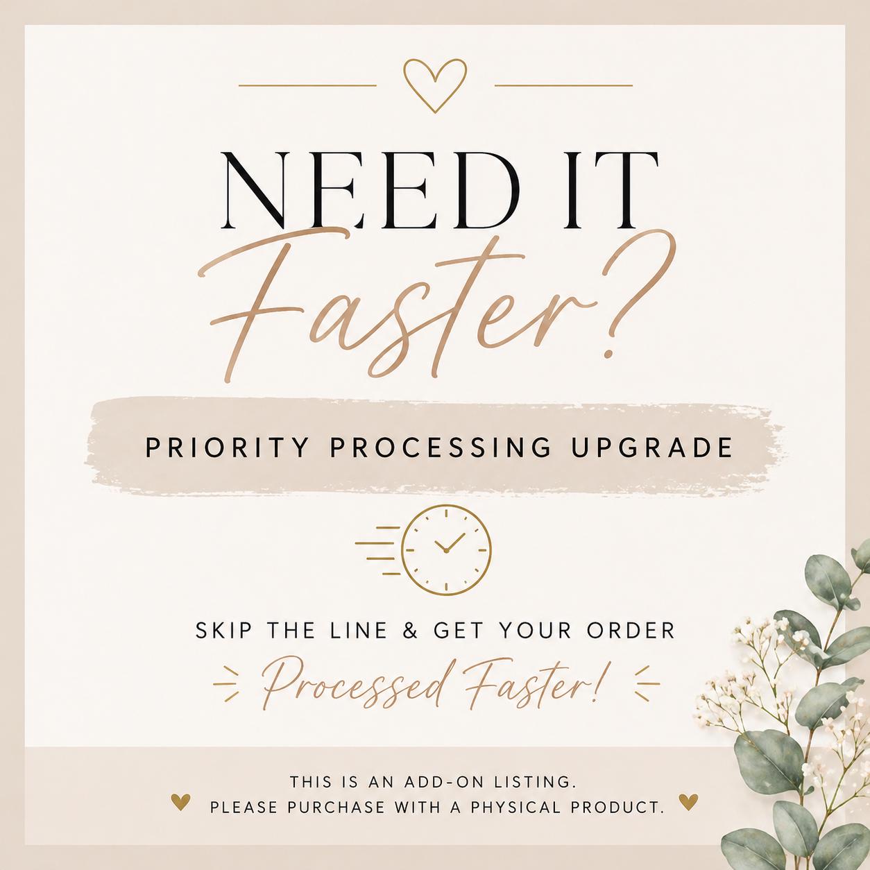 Priority Processing Upgrade | Rush My Order Add-on | Skip the Line ...