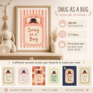 May include: A digital wall art print featuring a ladybug in a bed with the text Snug as a Bug. The design includes pink stripes and a scalloped frame. Below, six variations of the print are displayed in different color palettes and patterns.