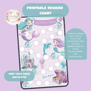 May include: A digital printable reward chart featuring mermaids, a dolphin, a castle, and a treasure chest. The chart has spaces for tracking progress and includes the text "Printable Reward Chart", "My Reward Chart", "Keep Your Child Motivated", and "You did it!"