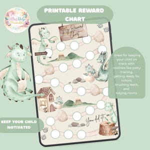 May include: A printable reward chart featuring a whimsical dragon theme. The chart includes a path with circles for tracking progress, dragon illustrations, and the text "My Reward Chart". The chart is designed to motivate children.