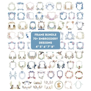Könnte beinhalten: Eine digitale Sammlung von über 70 Stickmustern mit verschiedenen dekorativen Rahmen, Blumenkränzen und Tiermotiven. Ein zentrales blaues Feld zeigt den Text: FRAME BUNDLE 70+ EMBROIDERY DESIGNS 4" 5" 6" 7" 8". Die Designs umfassen Wappen, Schleifen und naturbezogene Elemente.