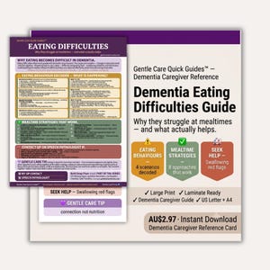 以下が含まれることがあります： Eating Difficultiesと題された認知症介護者向けリファレンスガイド。紫と白の情報シートで、食事行動、食事戦略、危険信号に関するセクションが含まれています。テキストにはGentle Care Quick Guidesのブランディングが記載されています。