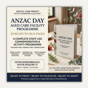 May include: A printed booklet titled Anzac Day Aged Care Facility Programme with 20 ready-to-run pages. The cover features dark blue text on a cream background. The document is designed for staff-led commemoration and activity in senior living.