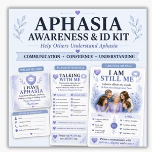 May include: A light purple Aphasia Awareness & ID Kit featuring a wallet card, an emergency contact form, a talking guide, and an I Am Still Me information page. The printed materials include text, heart icons, and illustrations of a family.
