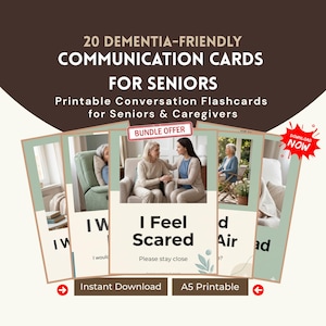 May include: A stack of dementia-friendly communication cards for seniors. The cards feature images and phrases like "I Feel Scared" and "Please stay close." The cards are designed for printable conversation flashcards for seniors and caregivers.