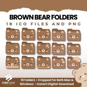 May include: Brown bear-themed digital folder icons. The image displays 18 brown folder icons with bear faces, each with unique expressions and details like stars, bows, and sleep masks. Text at the top reads "BROWN BEAR FOLDERS" and "18 ICO FILES AND PNG".