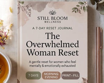 7-Day Overwhelmed Woman Reset Journal | Gentle Stress Relief Planner (PDF Download)