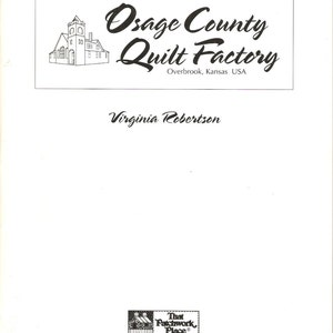 Osage County Quilt Factory by Virginia Robertson
