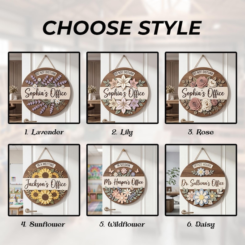 May include: Six circular wooden door signs with hanging twine, each featuring layered floral designs and personalized text. Styles include lavender, lily, rose, sunflower, wildflower, and daisy themes with labels like Do Not Disturb or Office Hours.