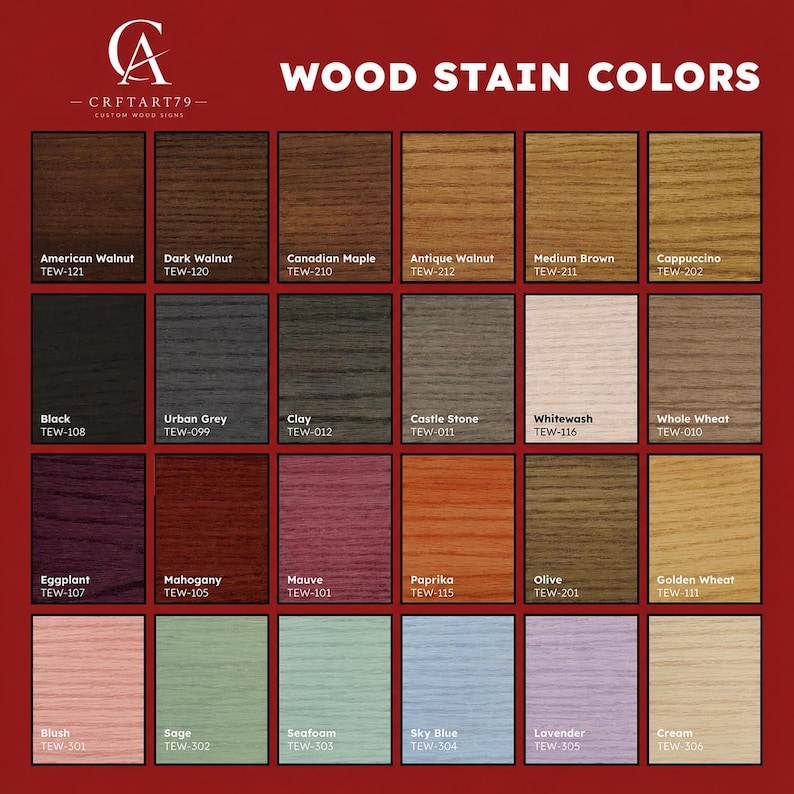 May include: A wood stain color chart featuring twenty-four square swatches with visible wood grain textures. Each swatch is labeled with a color name and a corresponding code, such as American Walnut TEW-121, Black TEW-108, and Cream TEW-306. The chart is titled WOOD STAIN COLORS.