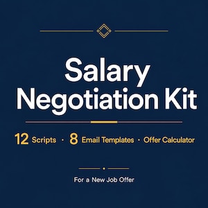 Könnte beinhalten: Eine dunkelblaue digitale Grafik mit dem Titel Salary Negotiation Kit in weißem Text. Sie enthält 12 Scripts, 8 Email Templates und einen Offer Calculator in gelbem Text, mit einem kleinen gelben geometrischen Symbol und Linien sowie dem Text For a New Job Offer.