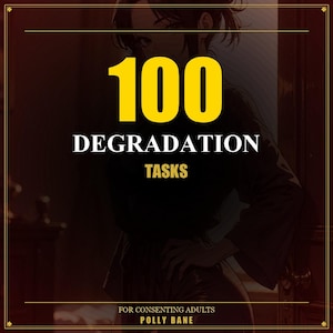 100 Degradation Tasks for Submissives | Verbal Humiliation Challenges PDF