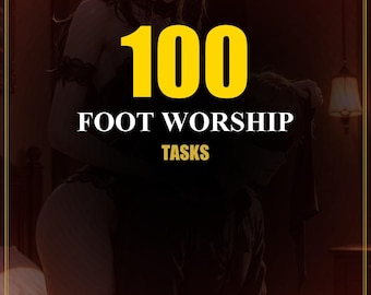 100 Foot Worship Tasks for Foot Slaves (PDF)