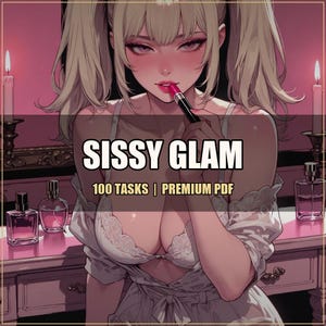Könnte beinhalten: Digitale Illustration einer Person, die Lippenstift aufträgt, mit dem Text "SISSY GLAM" und "100 TASKS | PREMIUM PDF". Das Bild hat ein rosa Farbschema, mit Parfümflaschen und Kerzen im Hintergrund.