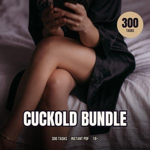 Cuckold Bundle | 300 Tasks 3 Books | Hotwife Collection | Digital Download