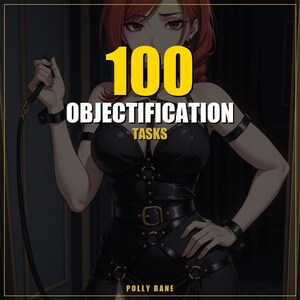 Objectification Tasks PDF | 100 Human Furniture Challenges | Dehumanization | Digital Download
