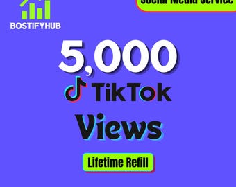 5,000 Tiktok Views | Tiktok Views | Lifetime Refill | Fast Delivery | Social Media Service