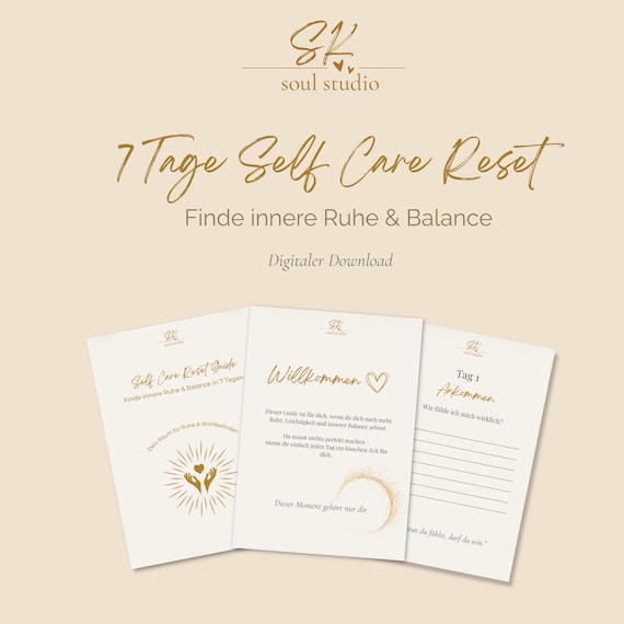 7 Tage Self Care Reset Guide, digitales Achtsamkeitsjournal, Selbstfürsorge Übungen, stress abbauen