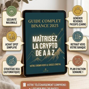 Peut inclure: Un écran de tablette affichant un guide intitulé "Guide Complet Binance 2025" avec le texte "Maîtrisez la Crypto de A à Z." L'image comprend des icônes pour la sécurité, l'achat spot simplifié et les revenus passifs. Il mentionne aussi un fichier PDF.