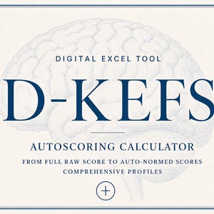 May include: A digital Excel tool titled D-KEFS Autoscoring Calculator featuring a brain illustration in the background. The text reads: Digital Excel Tool, D-KEFS, Autoscoring Calculator, From Full Raw Score to Auto-Normed Scores, Comprehensive Profiles.