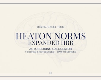 Expanded HRB Excel Autoscoring Calculator | Halstead-Reitan with Heaton Norms T-Scores & Percentiles