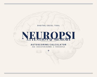 NEUROPSI Attention & Memory Excel Autoscoring Calculator | Age·Education Norms Z-Score Percentile