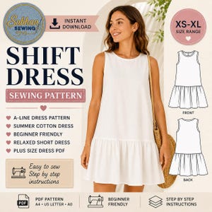 May include: A white shift dress sewing pattern with a ruffled hem, shown on a model. The image includes a size range of XS-XL and the text "SHIFT DRESS SEWING PATTERN". Additional text indicates it's an A-line, summer cotton dress, beginner-friendly, and a relaxed short dress.