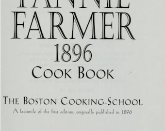 Boston Cooking-School Cook Book Fannie Farmer 1896 Vintage American Cookbook PDF Instant Download Antique Recipe Book Digital