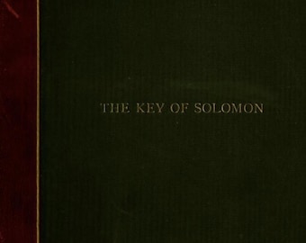The Key of Solomon PDF Ancient Grimoire Magic Book Lesser Greater Key Occult Rituals Demonology Spellbook