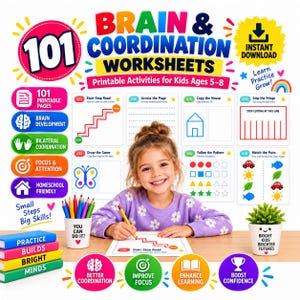 May include: A digital product titled 101 Brain & Coordination Worksheets featuring printable activities for kids ages 5-8. The design includes colourful icons, text, and a central image of a child writing on a worksheet with a pencil, surrounded by educational graphics and labels.