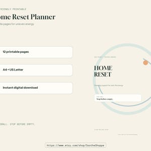 Könnte beinhalten: Ein digitaler Home Reset Planer mit 12 druckbaren Seiten für ungleichmäßige Energie. Das Dokument enthält den Text ADHD-FRIENDLY PRINTABLE, Home Reset Planner, 12 gentle pages for uneven energy, 12 printable pages, A4 + US Letter und Start small. Stop before empty.