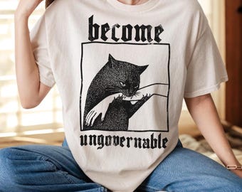 Become Ungovernable Shirt, Funny Black Cat Biting Hand Tee,Vintage Cat Graphic Shirt, Sarcastic Cat Lover Gift,Comfort Colors Unisex T-Shirt