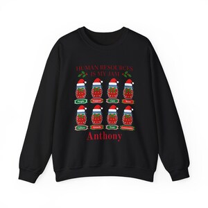 Personalized Human Resources Is My Jam Christmas Sweatshirt, HR Team Jam Jars Crewneck, Custom Name HR Gift, Holiday Office Shirt