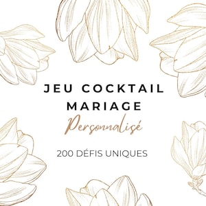 Jeu Cocktail Mariage Personnalisé | 200 Défis Invités | Animation Vin d’Honneur | Jeu Mariage à Imprimer