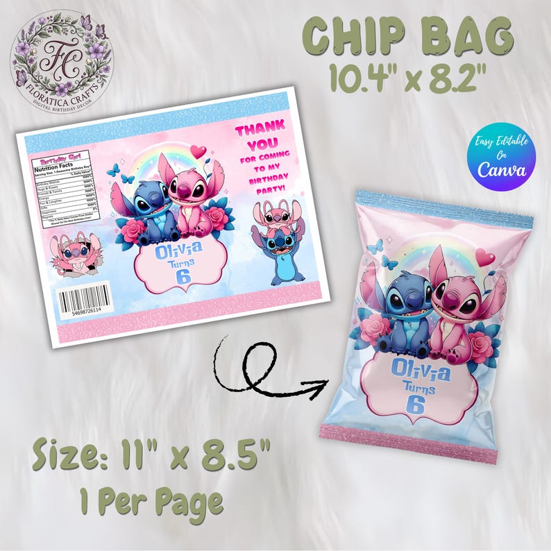 May include: A pink and blue chip bag design featuring the characters Stitch and Angel, with the text "Olivia Turns 6". The design includes a rainbow, roses, and butterflies. The bag size is 10.4" x 8.2".