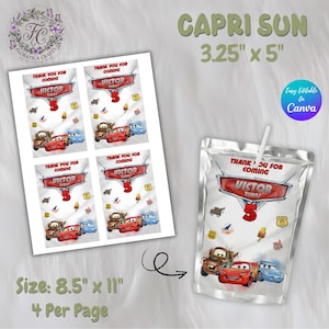 May include: A Capri Sun juice pouch and printed labels featuring characters from the movie Cars. The pouch is 3.25" x 5" and the labels are 8.5" x 11", with the text "Thank You For Coming" and "Victor Turns 5".