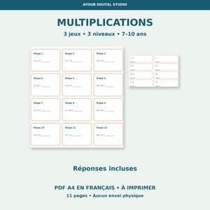May include: A printable A4 PDF educational worksheet titled MULTIPLICATIONS featuring 12 steps of math problems for ages 7-10. The document includes 3 games, 3 levels, and an answer key. The layout displays multiplication equations with blank lines.