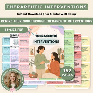 May include: A digital download titled "Therapeutic Interventions" with the text "Rewire Your Mind Through Therapeutic Interventions." The image features illustrations of two women and a list of therapeutic techniques. The PDF is 152 pages.