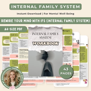 May include: A digital download for mental well-being, featuring an "Internal Family System Workbook" with 43 pages. The design includes text and a photo of a person, along with the phrase "Rewire Your Mind with IFS".