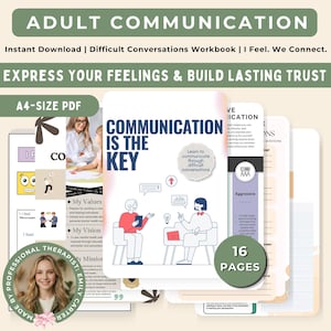May include: An A4-size PDF workbook titled Adult Communication, featuring 16 pages for difficult conversations. The cover displays the text Communication Is The Key with an illustration of two people talking. Includes sections on values, vision, and mission.